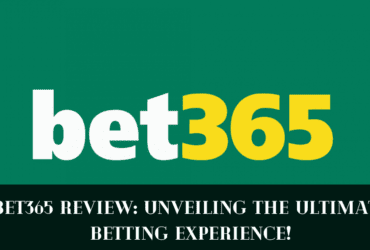 Bet365 Review