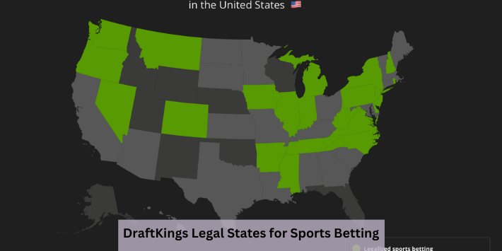 DraftKings Legal States for Sports Betting