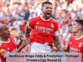 Benfica vs Braga Odds & Prediction – Portugal Primeira Liga Round 11