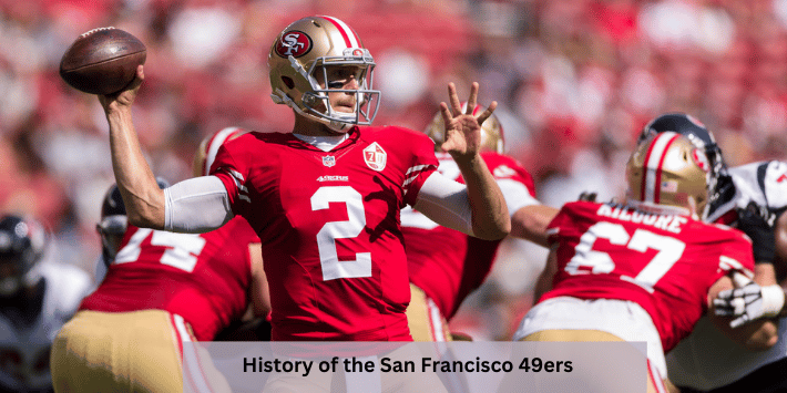 History of the San Francisco 49ers