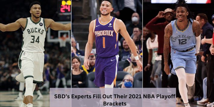 SBD’s Experts Fill Out Their 2021 NBA Playoff Brackets