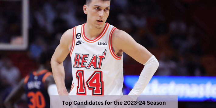 Top Candidates for the 2023-24 Season