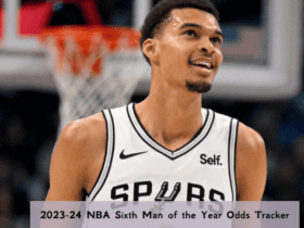 2023-24 NBA Sixth Man of the Year Odds Tracker