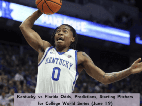 Kentucky vs Florida Odds, Predictions, Starting Pitchers for College World Series (June 19)