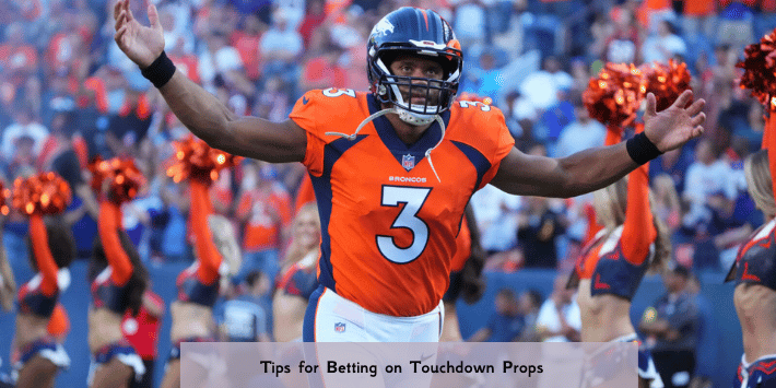 Tips for Betting on Touchdown Props