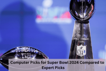 NFL Computer Picks for Super Bowl 2024 Compared to Expert Picks