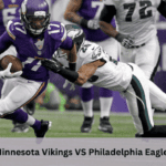 Minnesota Vikings VS Philadelphia Eagles